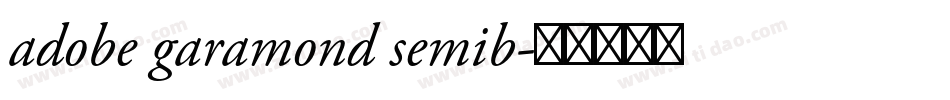 adobe garamond semib字体转换